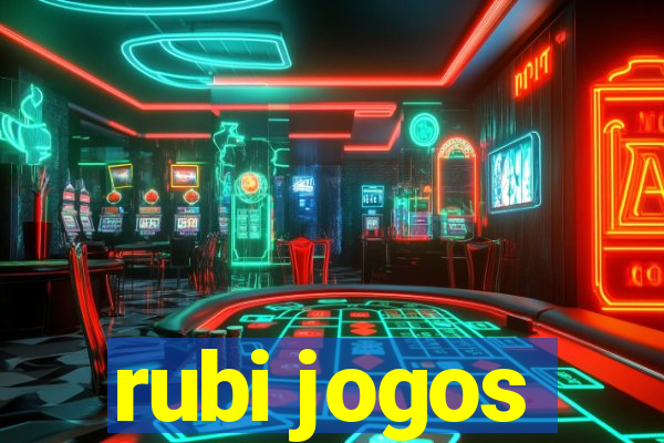 rubi jogos